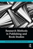 Research Methods in Publishing and Book Studies (eBook, ePUB) Research Methods in Publishing and Book Studies (eBook, ePUB)
