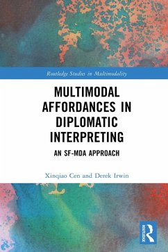 Cover Multimodal Affordances in Diplomatic Interpreting (eBook, ePUB)
