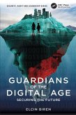 Guardians of the Digital Age (eBook, ePUB)