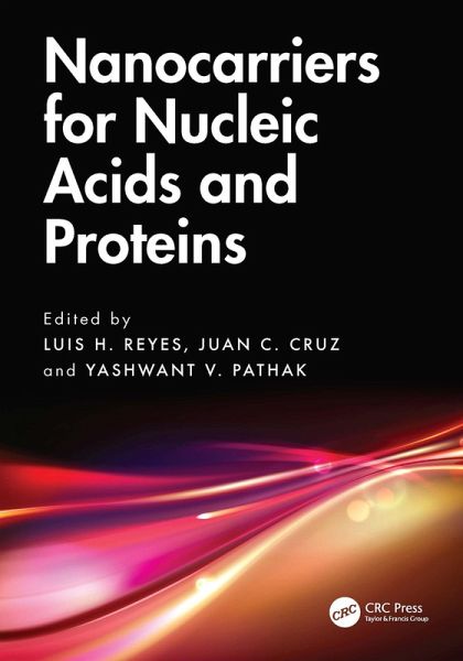 Nanocarriers for Nucleic Acids and Proteins (eBook, ePUB)