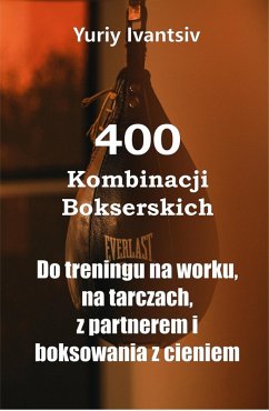 Cover 400 Kombinacji Bokserskich (eBook, ePUB)