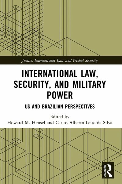 International Law, Security, and Military Power (eBook, PDF)
