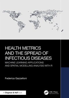 Health Metrics and the Spread of Infectious Diseases (eBook, PDF) - Gazzelloni, Federica