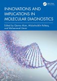 Innovations and Implications in Molecular Diagnostics (eBook, ePUB)