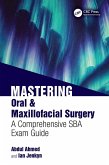 Mastering Oral & Maxillofacial Surgery (eBook, PDF)