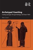 Archetypal Coaching (eBook, ePUB)