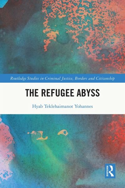 The Refugee Abyss (eBook, ePUB)