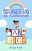 Guerra de Almohadas (Boys and Girls, #1) (eBook, ePUB)