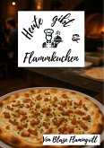 Heute gibt es - Flammkuchen (eBook, ePUB)