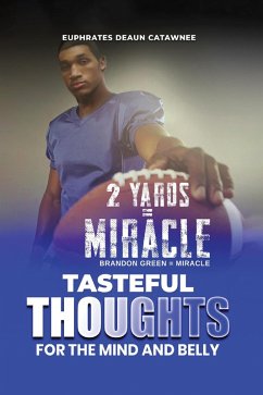 Tasteful thoughts for the mind and belly (eBook, ePUB) - Catawnee, Euphrates; Catawnee, Euphrates Deaun