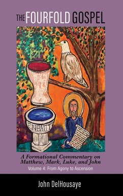 Cover The Fourfold Gospel, Volume 4 (eBook, ePUB)