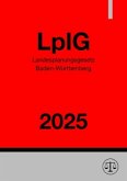 Landesplanungsgesetz Baden-Württemberg - LplG 2025
