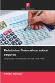 Relatórios financeiros sobre seguros Relatórios financeiros sobre seguros