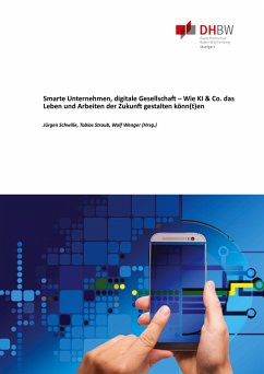 Cover Smarte Unternehmen, digitale Gesellschaft - Wie KI & Co. das Leben und Arbeiten der Zukunft gestalten könn(t)en