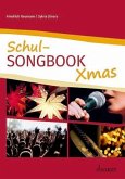 Schul-Songbook Xmas Schul-Songbook Xmas
