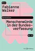Menschenwürde in der Bundesverfassung Menschenwürde in der Bundesverfassung