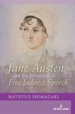 Jane Austen and the Invention of Free Indirect Speech