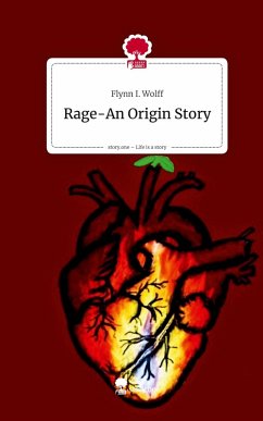 Cover Rage-An Origin Story. Life is a Story - story.one