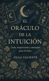 El Oráculo de la Intuición