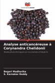 Analyse anticancéreuse à Corynandra Chelidonii Analyse anticancéreuse à Corynandra Chelidonii