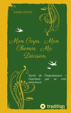 Cover Mon Corps. Mon Chemin. Ma Décision.