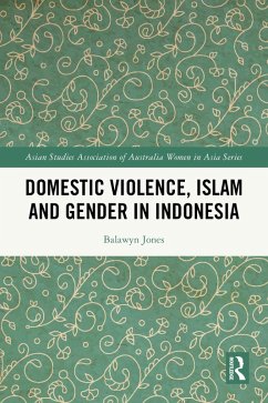 Cover Domestic Violence, Islam and Gender in Indonesia (eBook, ePUB)