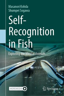Self-Recognition in Fish (eBook, PDF) - Kohda, Masanori; Sogawa, Shumpei
