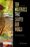 Ten Materials That Shaped Our World (eBook, PDF)