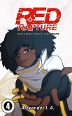 Red Rapture: Born Blessed To Walk A Cursed Reality! #4 (Red Rapture Issues Series, #4) (eBook, ePUB) Red Rapture: Born Blessed To Walk A Cursed Reality! #4 (Red Rapture Issues Series, #4) (eBook, ePUB)