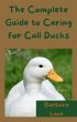 The Complete Guide to Caring for Call... - Bild 1