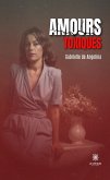 Amours toxiques (eBook, ePUB)