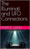 The Illuminati and UFO Connections (eBook, ePUB)