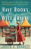 Have Books Will Travel (eBook, ePUB) Have Books Will Travel (eBook, ePUB)