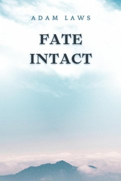 Fate Intact (eBook, ePUB) - Laws, Adam