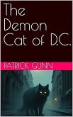 The Demon Cat of D.C (eBook, ePUB) The Demon Cat of D.C (eBook, ePUB)