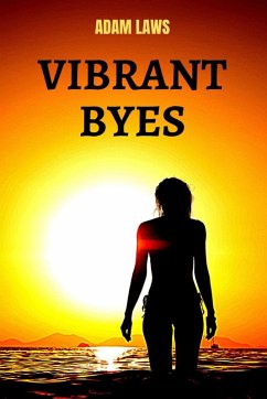 Cover Vibrant Byes (eBook, ePUB)