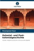 Kolonial- und Post-kolonialgeschichte