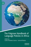 The Palgrave Handbook of Language Policies in Africa The Palgrave Handbook of Language Policies in Africa