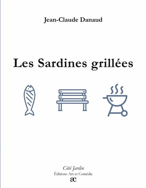 Les Sardines grillées Les Sardines grillées