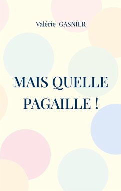 Cover Mais quelle pagaille ! (eBook, ePUB)