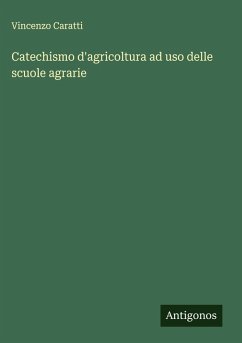 Cover Catechismo d'agricoltura ad uso delle scuole agrarie