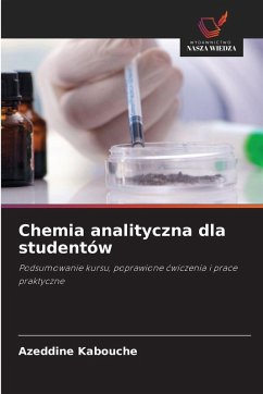 Chemia analityczna dla studentów - Kabouche, Azeddine