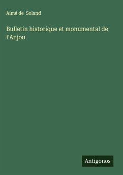 Cover Bulletin historique et monumental de l'Anjou