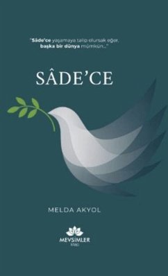 Sadece - Akyol, Melda