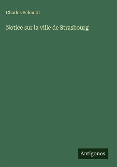 Cover Notice sur la ville de Strasbourg