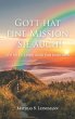 Gott hat eine Mission - Sie auch! - Bild 1