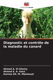 Diagnostic et contrôle de la maladie du canard