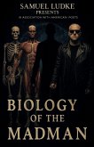 Biology of the Madman