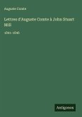 Lettres d'Auguste Comte à John Stuart Mill