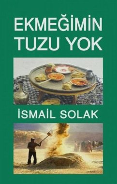 Ekmegimin Tuzu Yok - Solak, Ismail Ekmegimin Tuzu Yok - Solak, Ismail